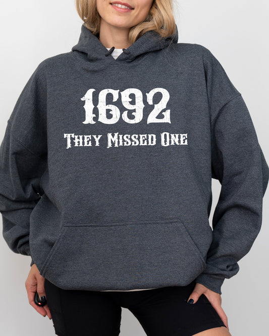 They Missed One 1692 Skeleton Ghost Witch Skull Spooky Aesthetic Hoodie Hooded Sweatshirt