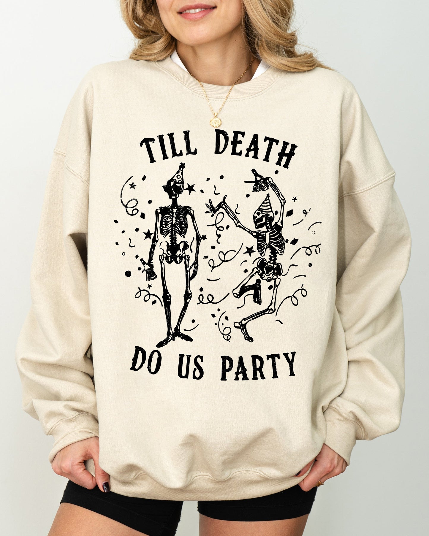 Till Death Do Us Party, Dancing Skeletons, Witch, Skull, Aesthetic, Meme, Halloween, Costume Sweatshirt