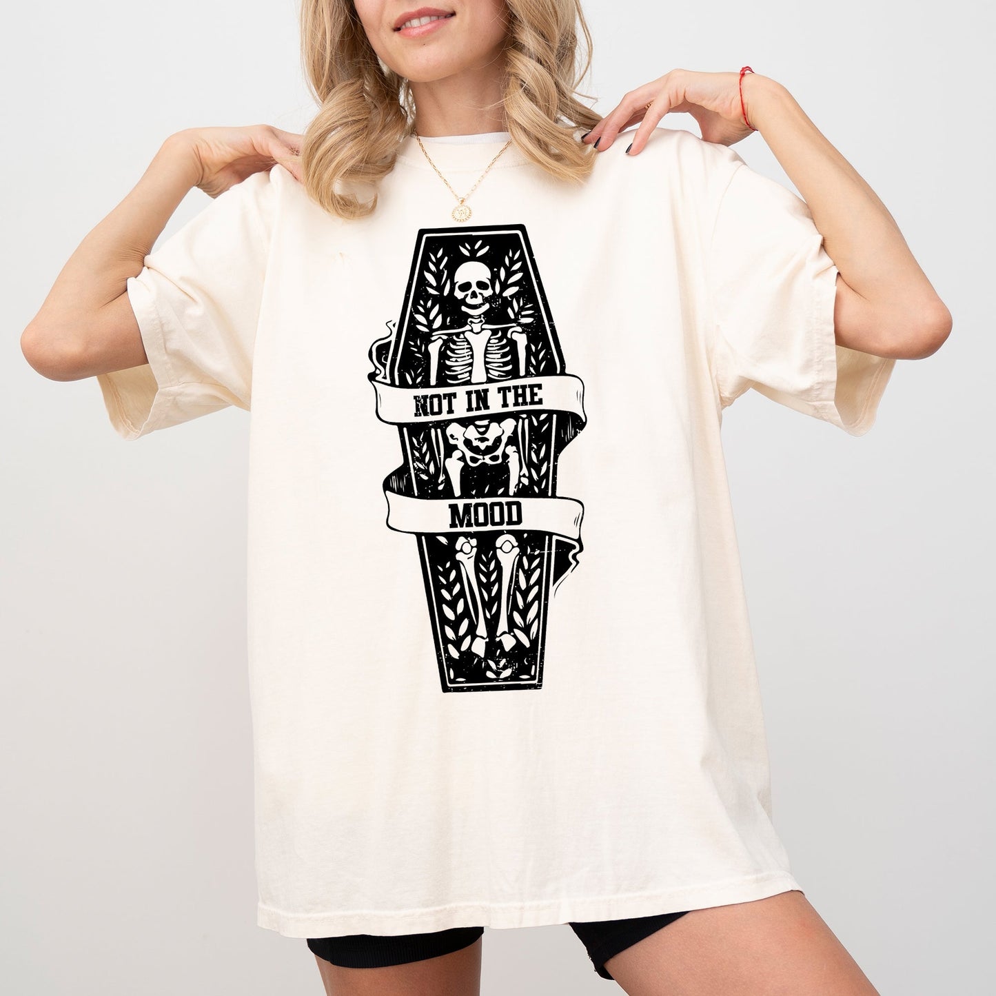 Not In The Mood, Coffin, Skull, Skeleton, Ghost, Western, Witch, Aesthetic, Meme, Halloween, Costume, Tshirt Comfort Colors T-Shirt