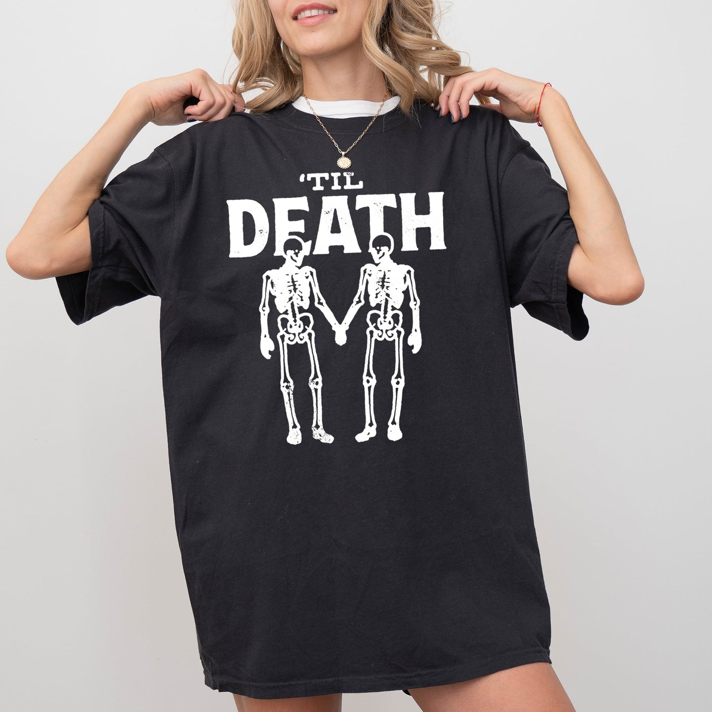 Til Death, Skeleton Lovers, Skull, Ghost, Western, Witch, Aesthetic, Meme, Halloween, Costume, Tshirt Comfort Colors T-Shirt