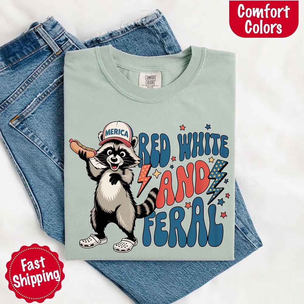 Red White & Feral Comfort Colors Tee – Funny Raccoon 4th of July Shirt