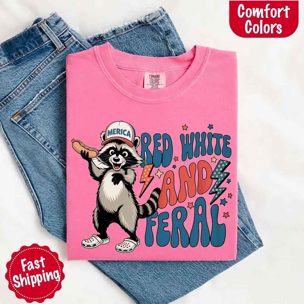 Red White & Feral Comfort Colors Tee – Funny Raccoon 4th of July Shirt