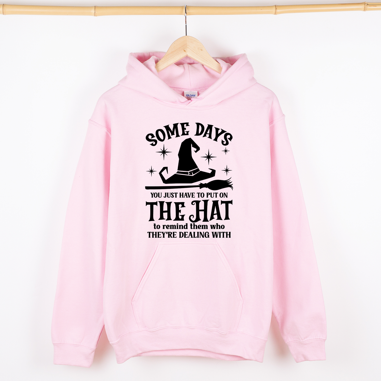 Some Days You Have To Put On The Hat, Witch, Halloween, Funny, Sassy, Graphic Hoodie, Hooded Sweatshirt