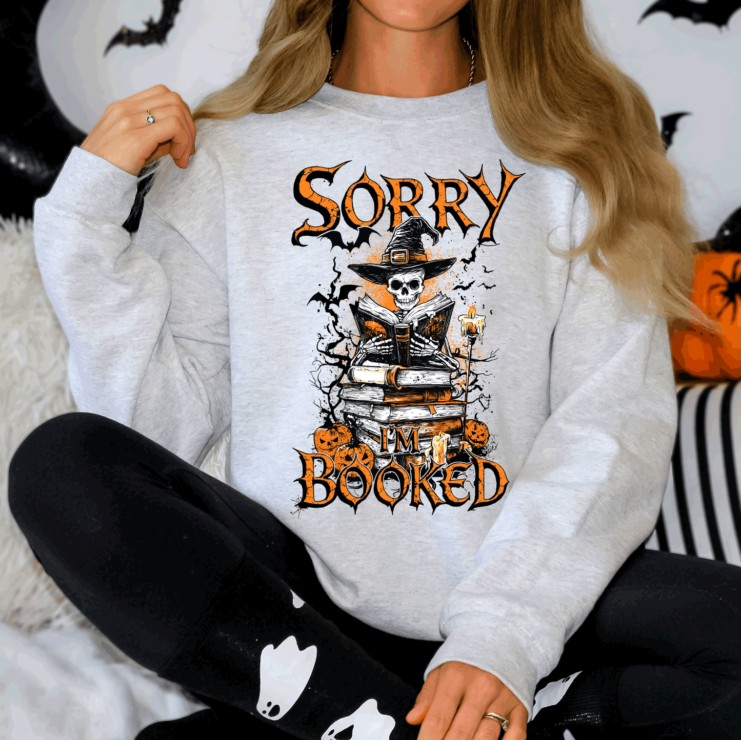 Sorry I'm Booked, Skeleton, Halloween, Library, Reading Sweatshirt