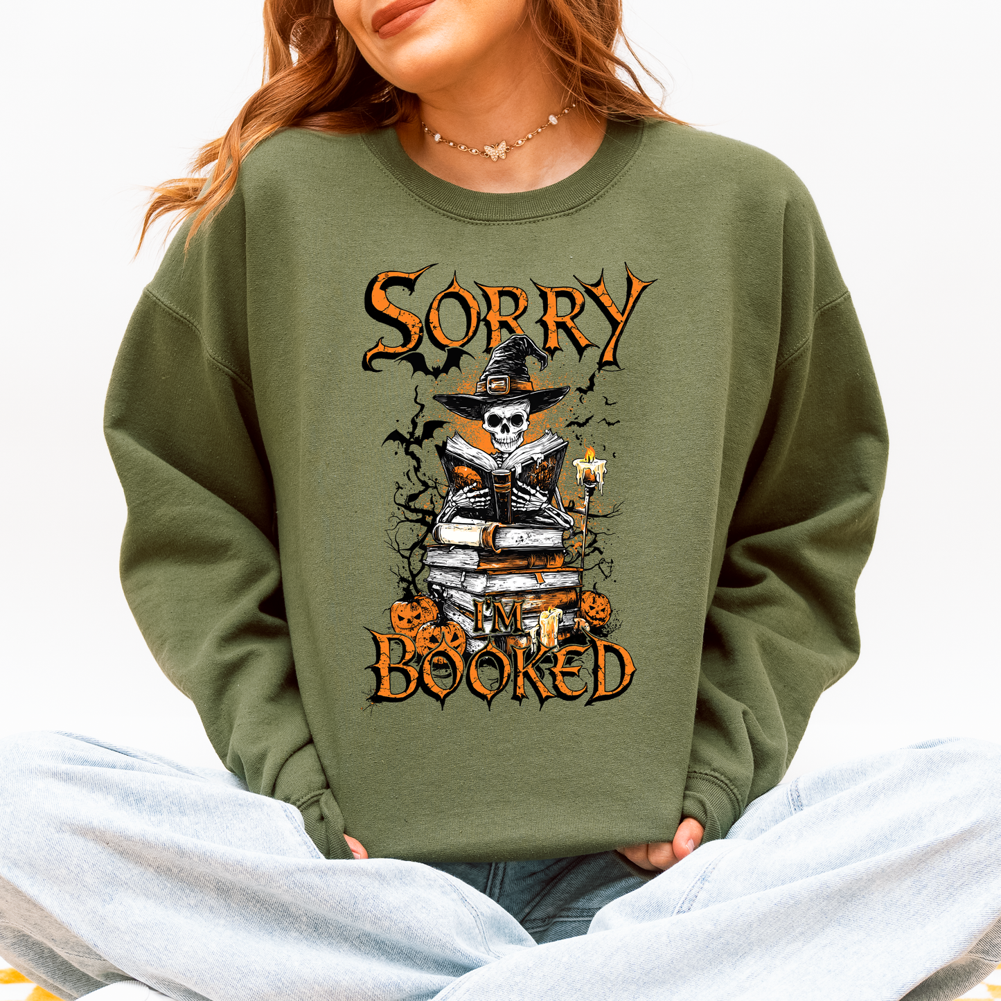 Sorry I'm Booked, Skeleton, Halloween, Library, Reading Sweatshirt