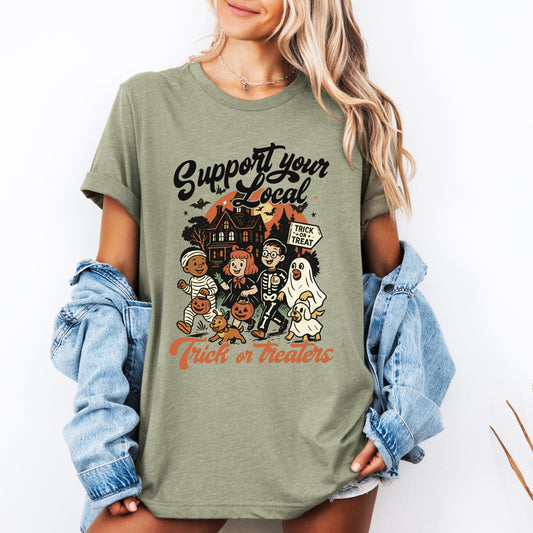 Support Your Local Trick or Treaters, Halloween, Cute, Costume, Tshirt