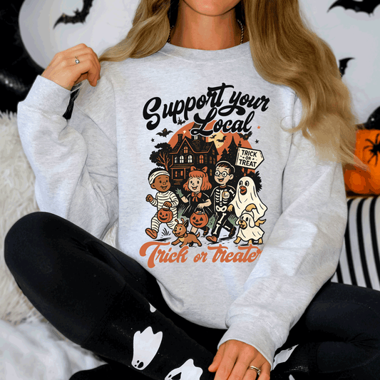 Support Your Local Trick or Treaters, Halloween, Cute, Costume Sweatshirt