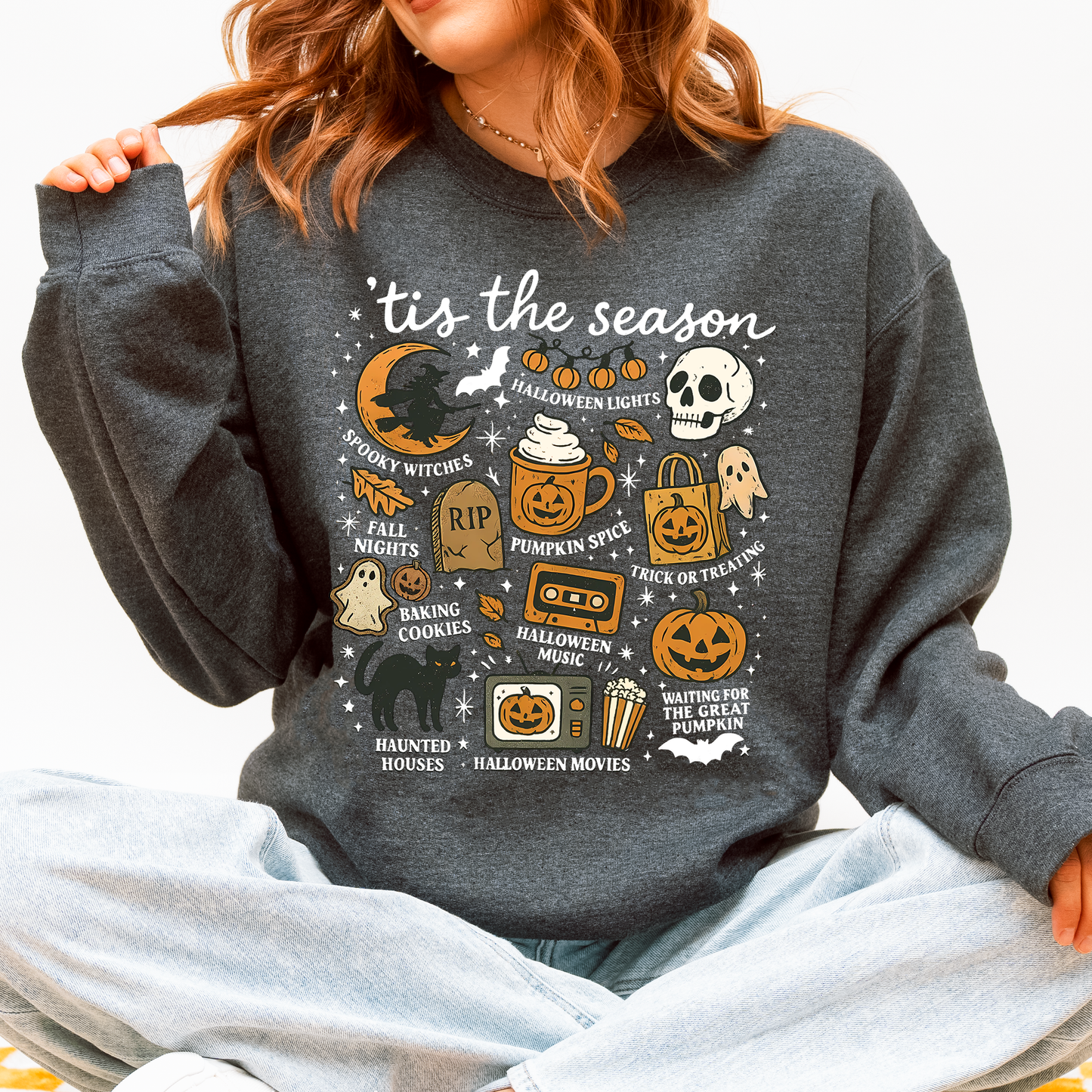 Tis The Season, Halloween, Skeleton, Black Cat, Witch, Ghost, Pumpkin Sweatshirt