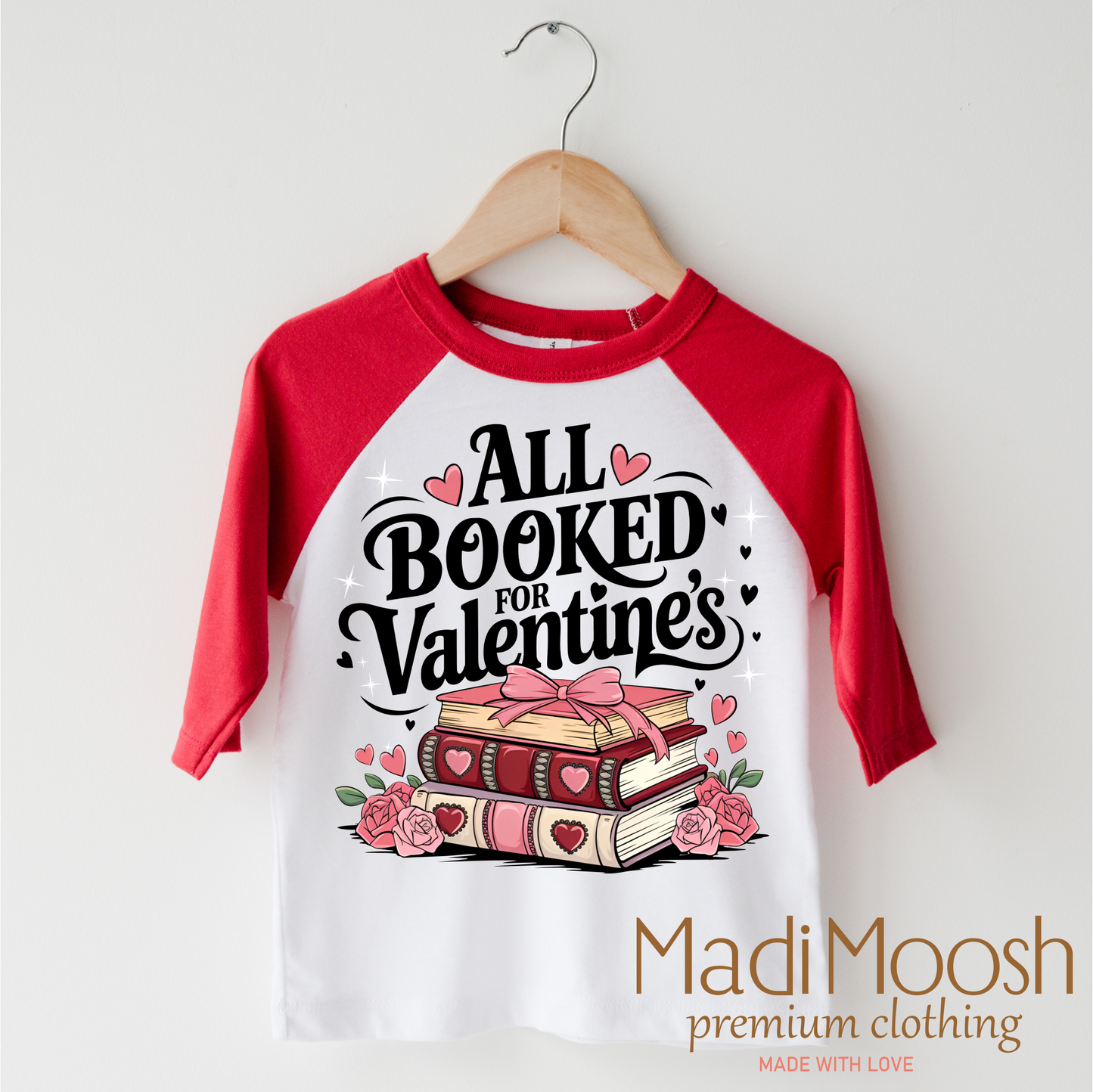 All Booked For Valentine's Day Shirt - Valentine's Tee