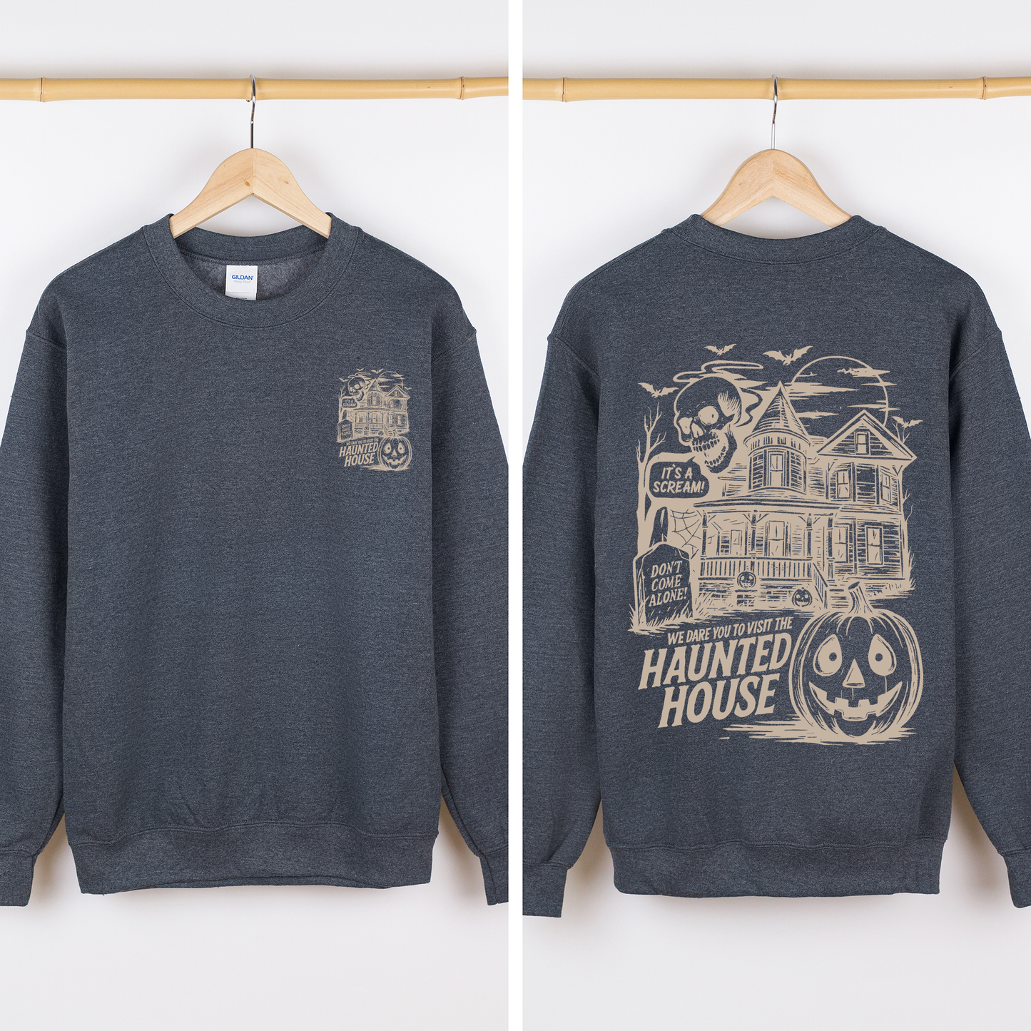 Spooky Pumpkin Sweatshirt We Dare You To Visit The Haunted House Refinery Number One