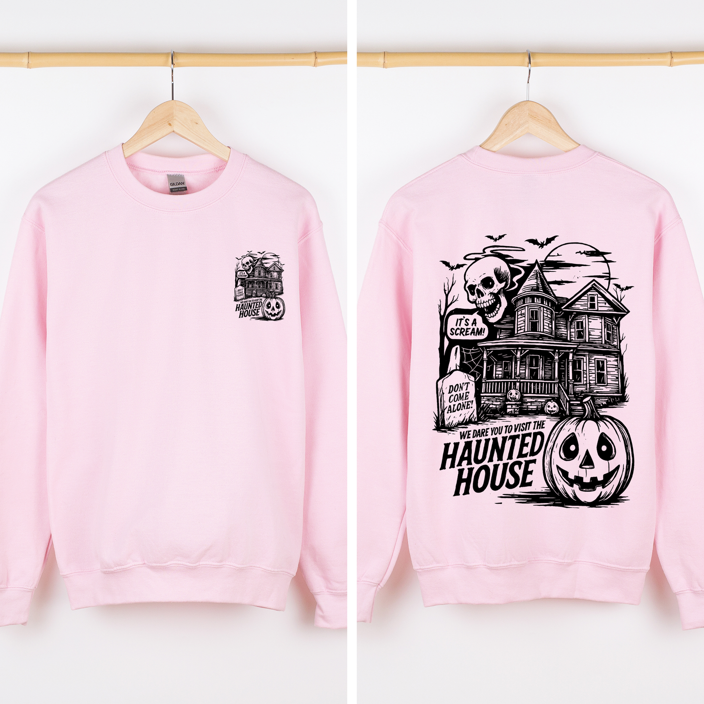 Spooky Pumpkin Sweatshirt We Dare You To Visit The Haunted House Refinery Number One