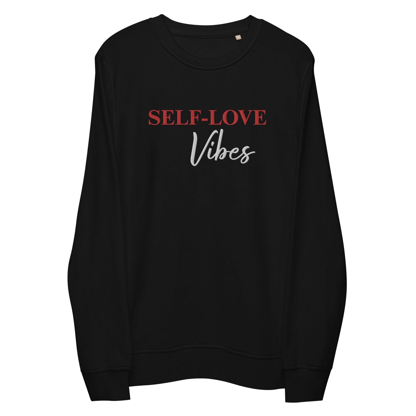 Organic Cotton Sweatshirt - Self Love Sweatshirt – Eco-Friendly Organic Cotton