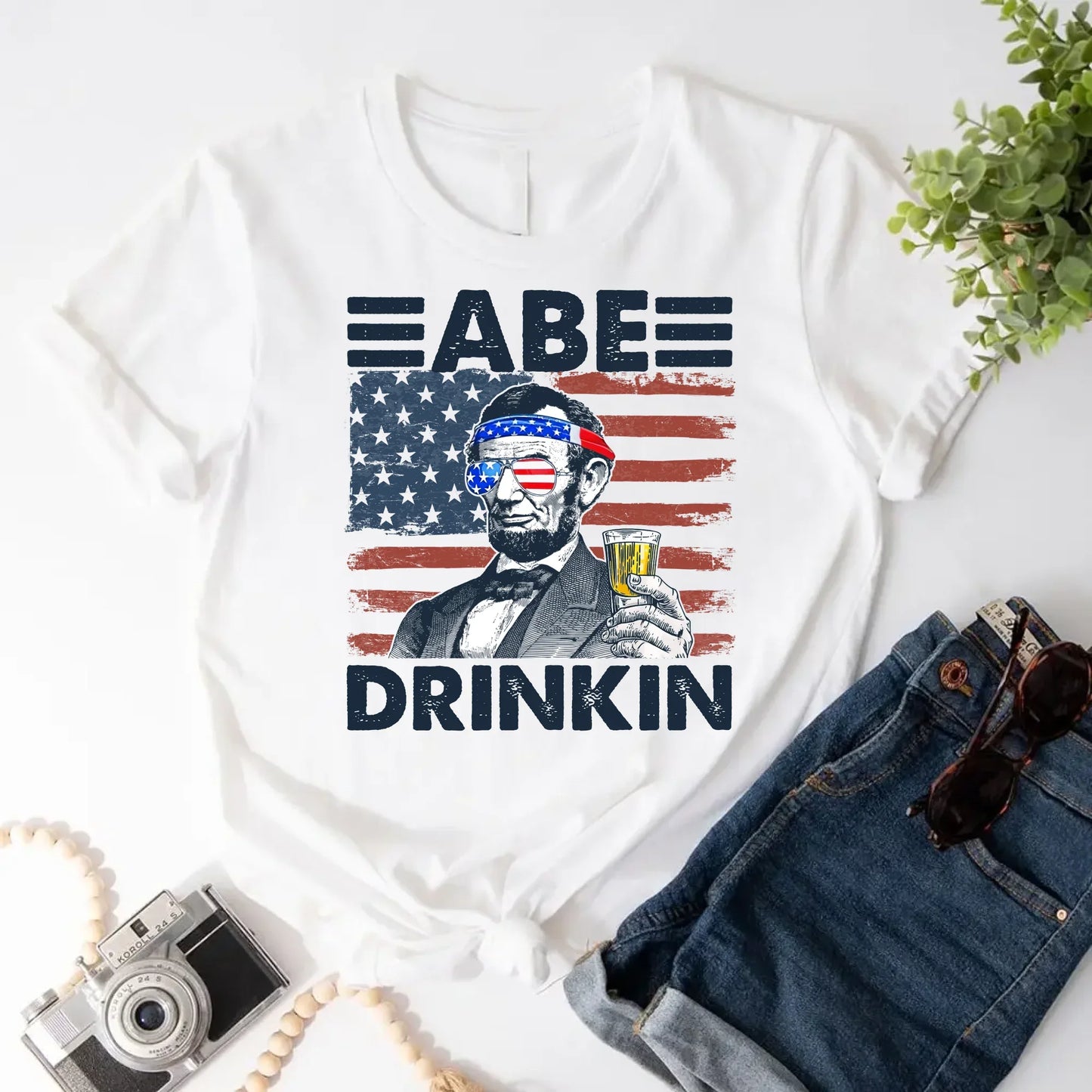 Abe Drinkin Patriotic Drinking Shirt Abraham Lincoln 4th of July Tee