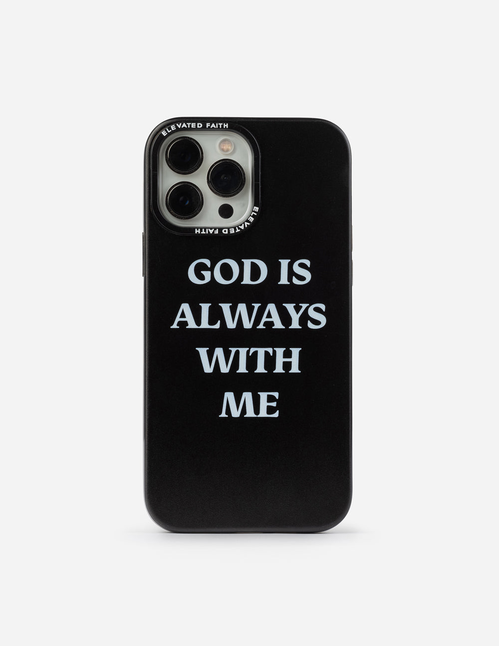 Black God is Always With Me Phone Case Durable Impact Protection