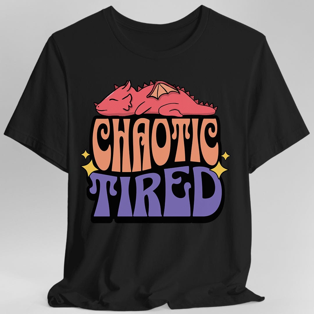 Chaotic Tired Alignment Shirt Dungeons & Dragons Inspired