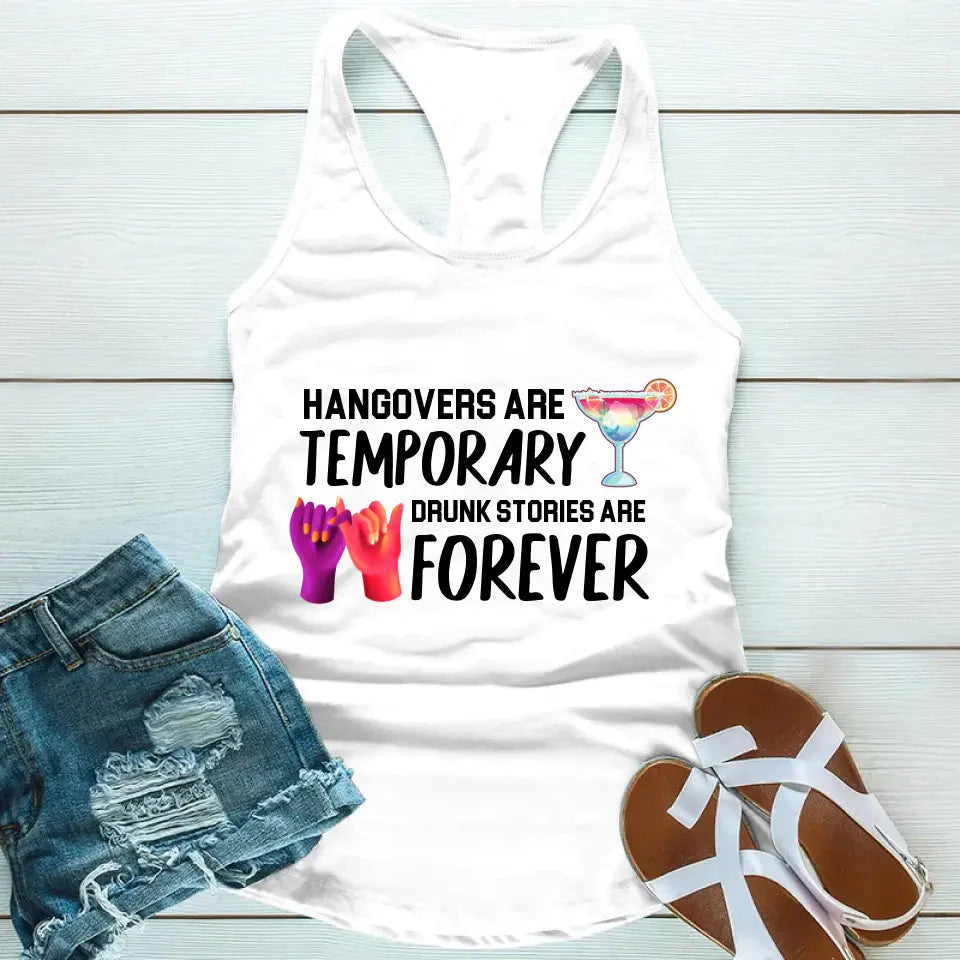 Best Friends Drunk Stories Are Forever Tank Top