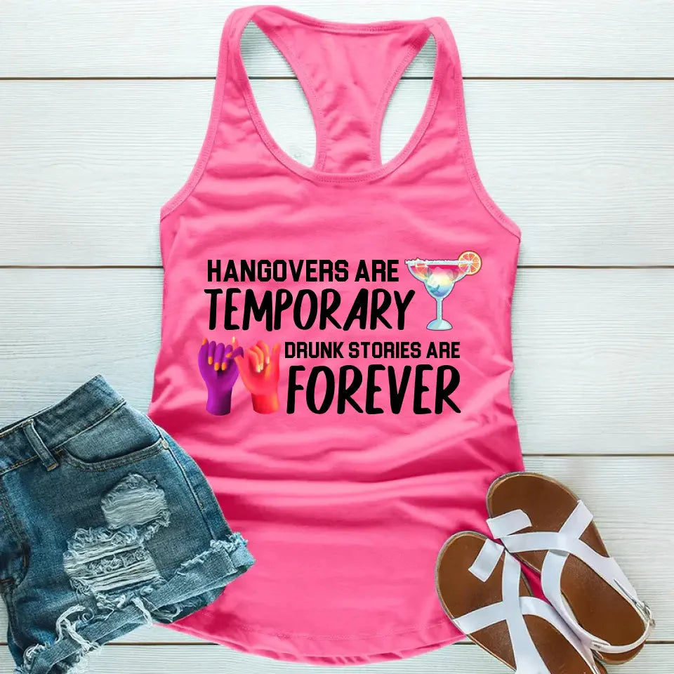 Best Friends Drunk Stories Are Forever Tank Top