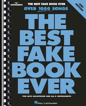 Fake Book E-flat Edition 2nd Edition Fake Book The Best Fake Book Ever