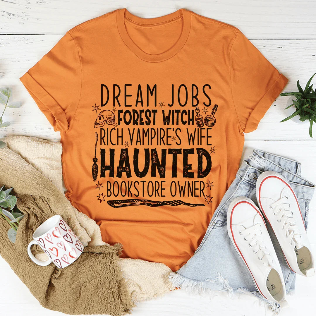 Dream Jobs Halloween Tee Soft Lightweight T-Shirt Peachy Sunday