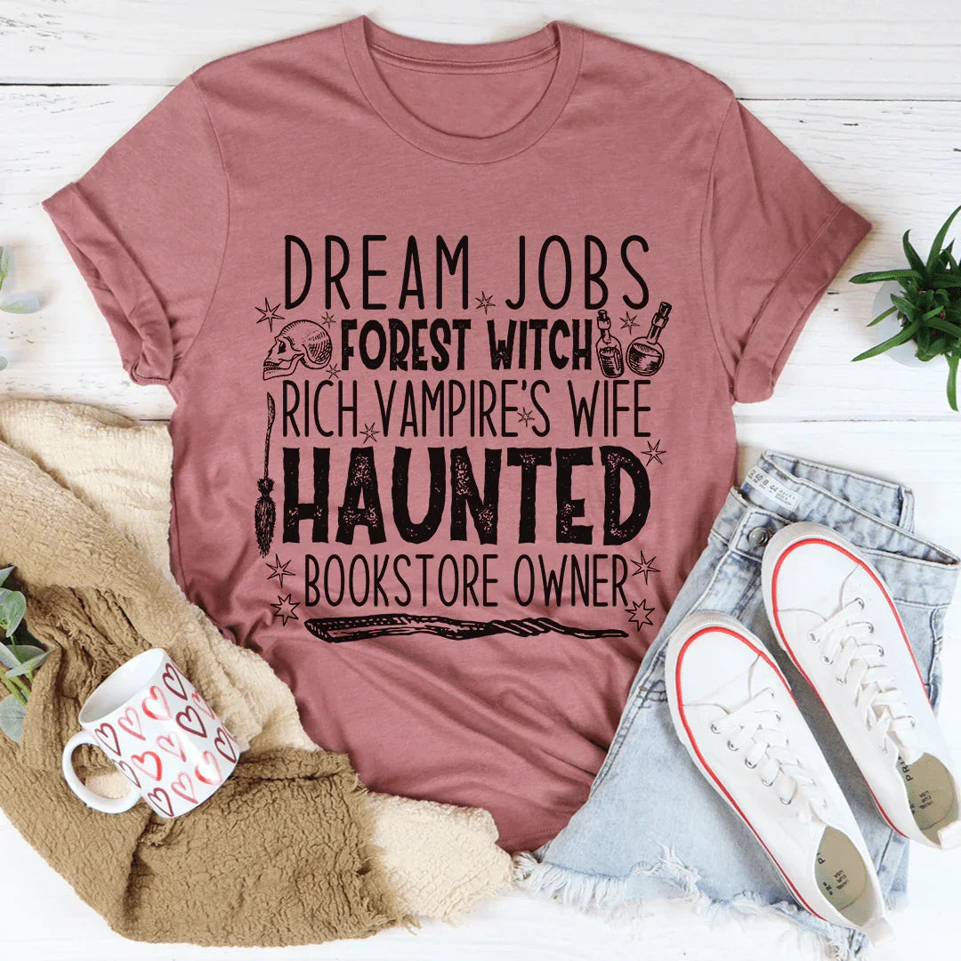 Dream Jobs Halloween Tee Soft Lightweight T-Shirt Peachy Sunday