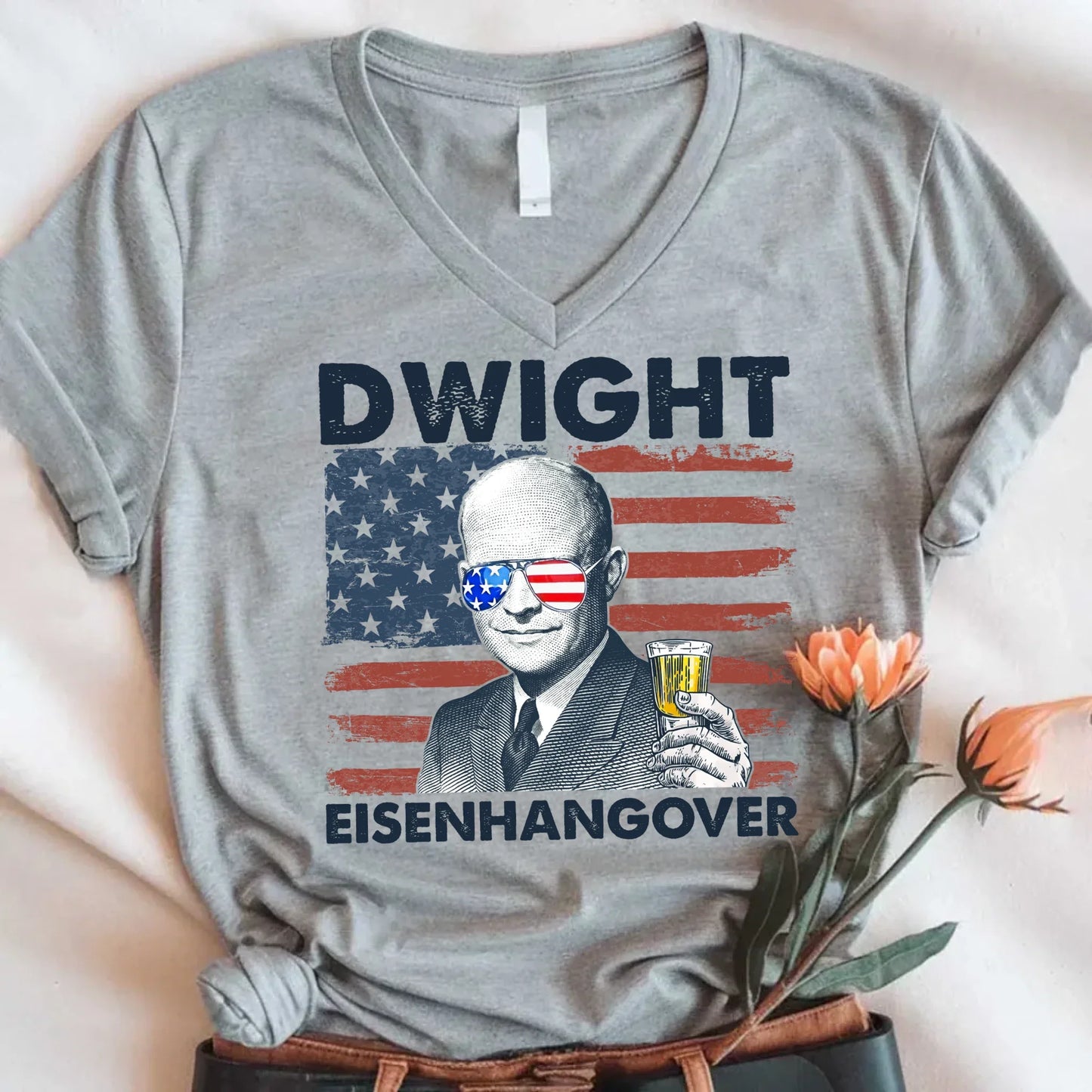 Dwight Eisenhangover V-Neck Shirt Funny 4th of July Tee Eisenhangover