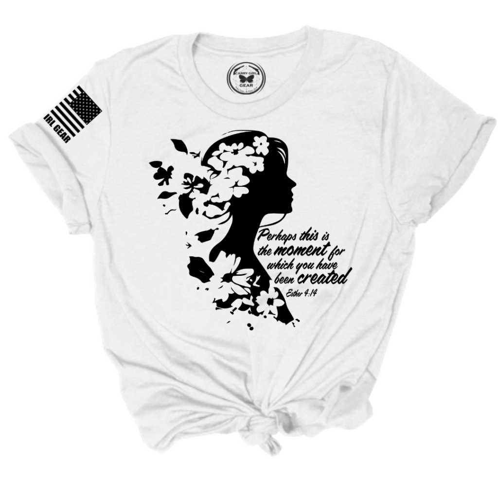 Esther 4:14 Quote Soft Cotton Tee Carry Girl Gear