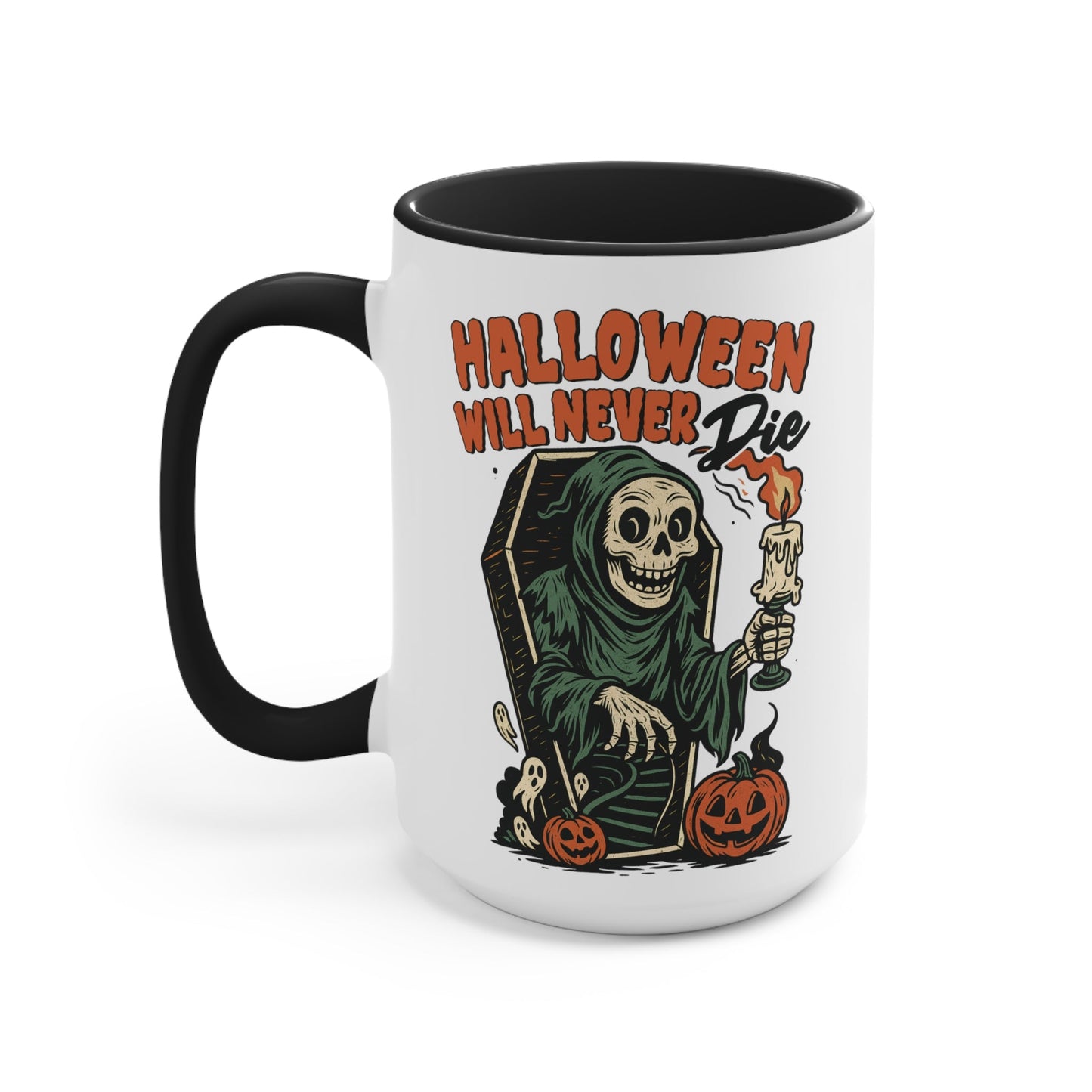 Halloween Will Never Die Black Handle 15oz Mug