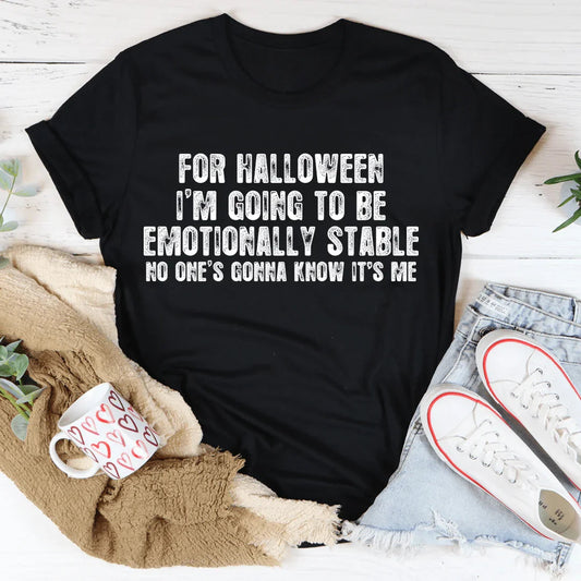 Emotionally Stable Halloween Tee Soft Lightweight Shirt Peachy Sunday