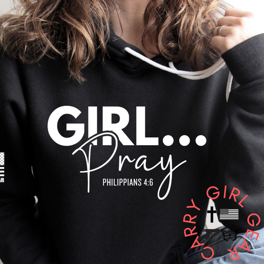 Girl Pray Hoodie & Sweatshirt Unisex Soft Cotton CGG