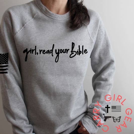 Girl Read Your Bible Hoodie Unisex Comfort Sweatshirt Carry Girl Gear