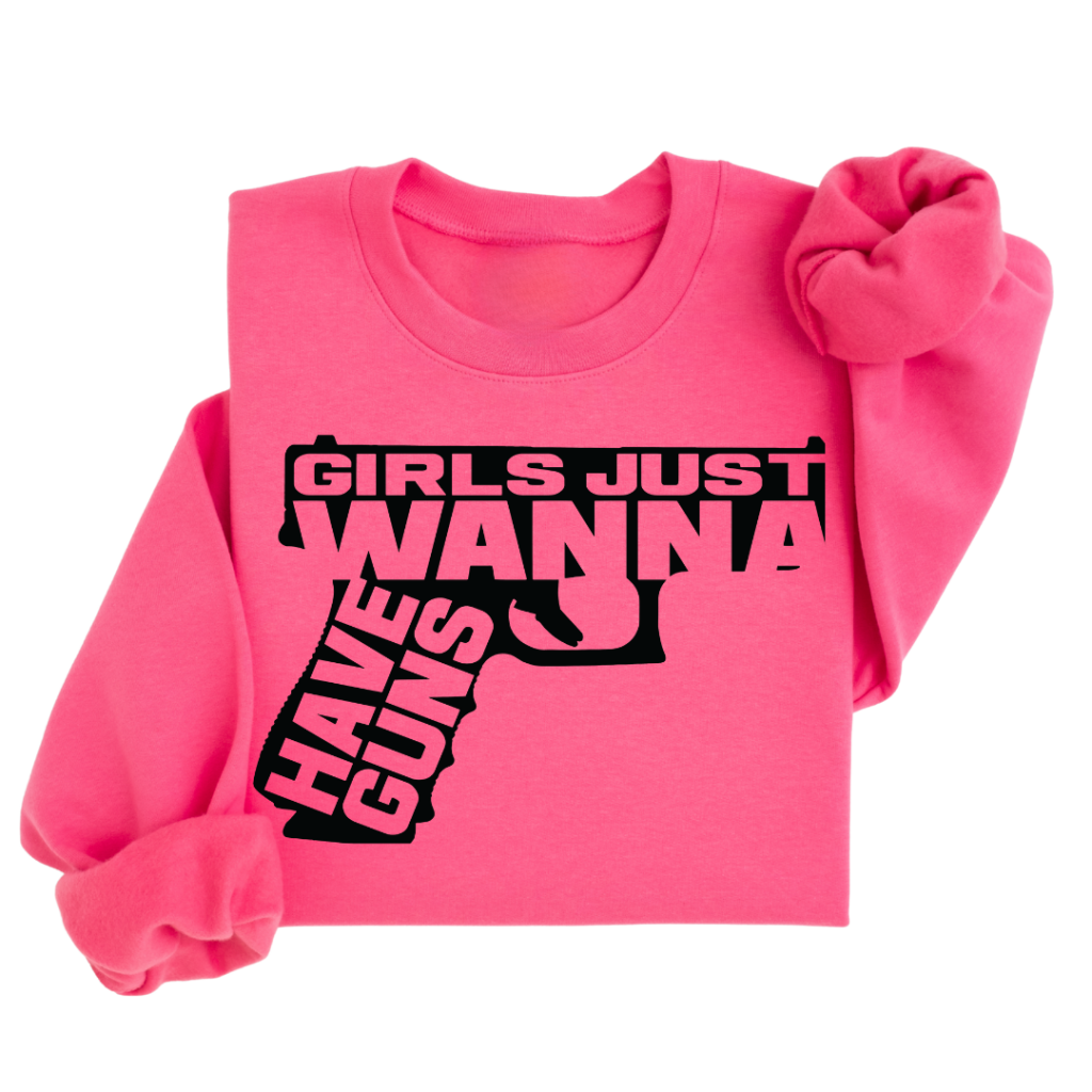 Girls Just Wanna Sweatshirt Comfy Boyfriend Fit Pullover Carry Girl Gear