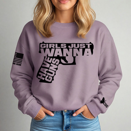 Girls Just Wanna Sweatshirt Comfy Boyfriend Fit Pullover Carry Girl Gear