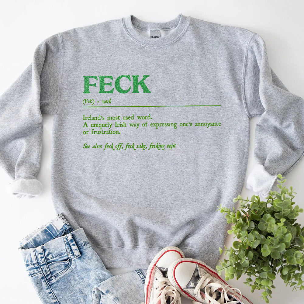 St. Patrick's Feck Definition Tees