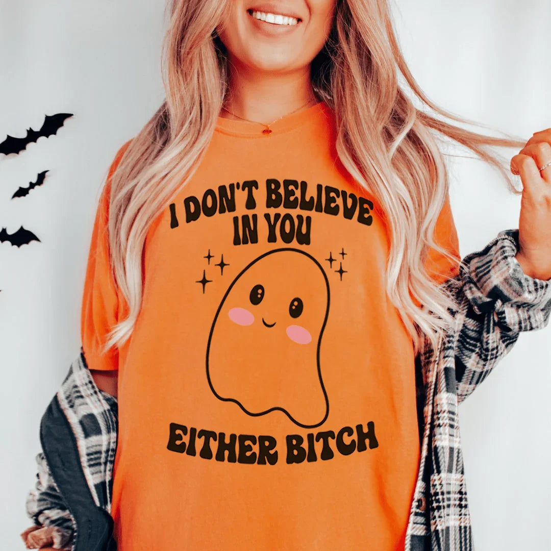 I Don't Believe In You Either Halloween Tee Soft Lightweight T-Shirt Peachy Sunday
