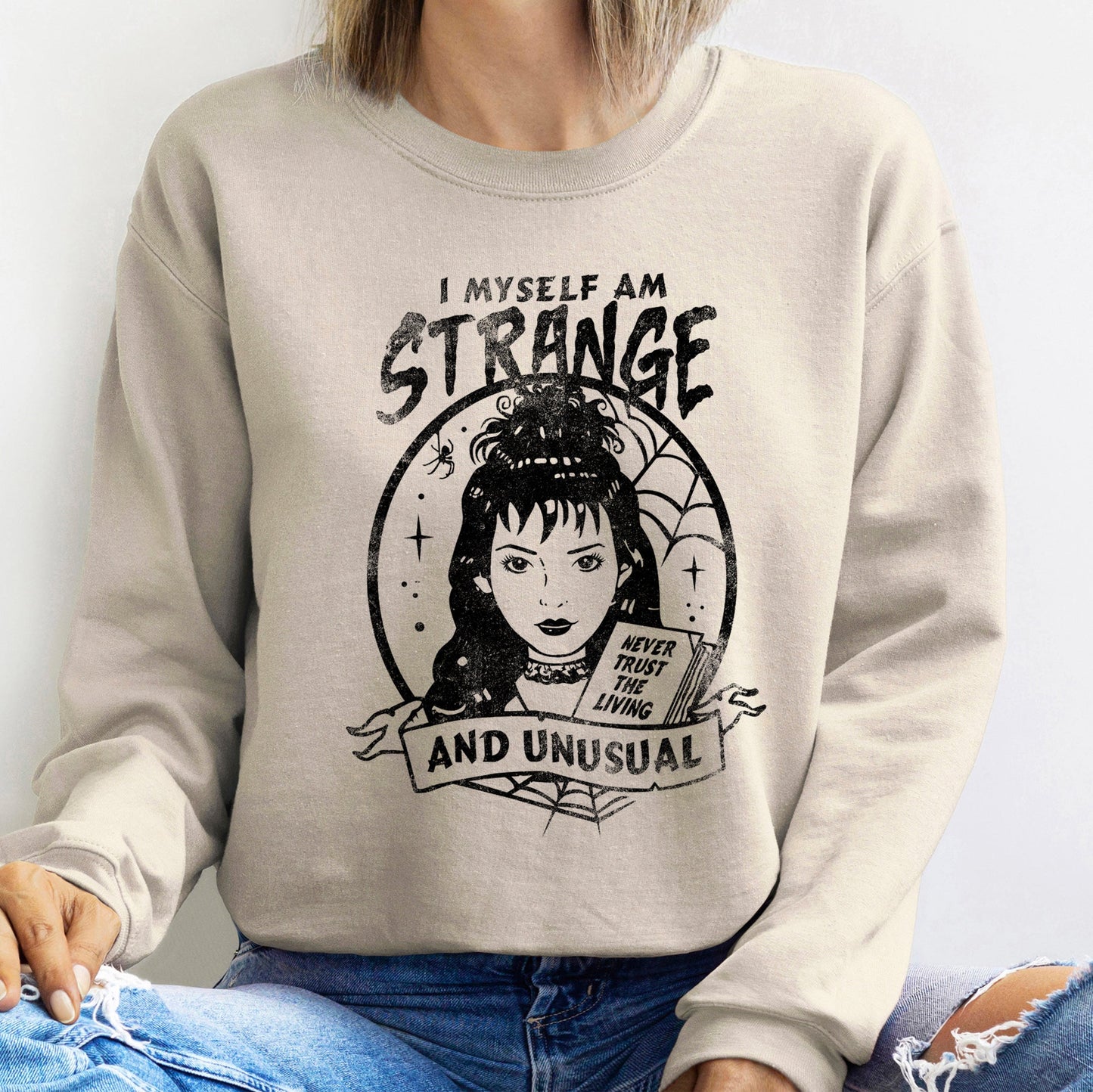 Strange And Unusual Halloween Sweatshirt