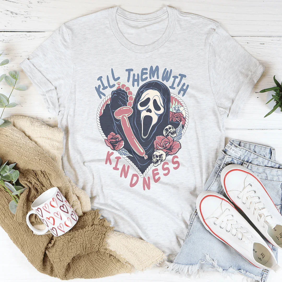 Kill Them With Kindness Halloween Tee