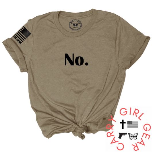 NO Tee True to Size Women's and Unisex Cut Tee
