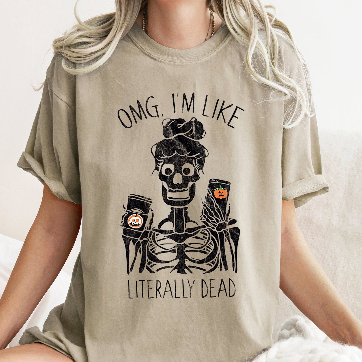 Omg I'm Like Literally Dead Retro Halloween Comfort Colors Tshirt