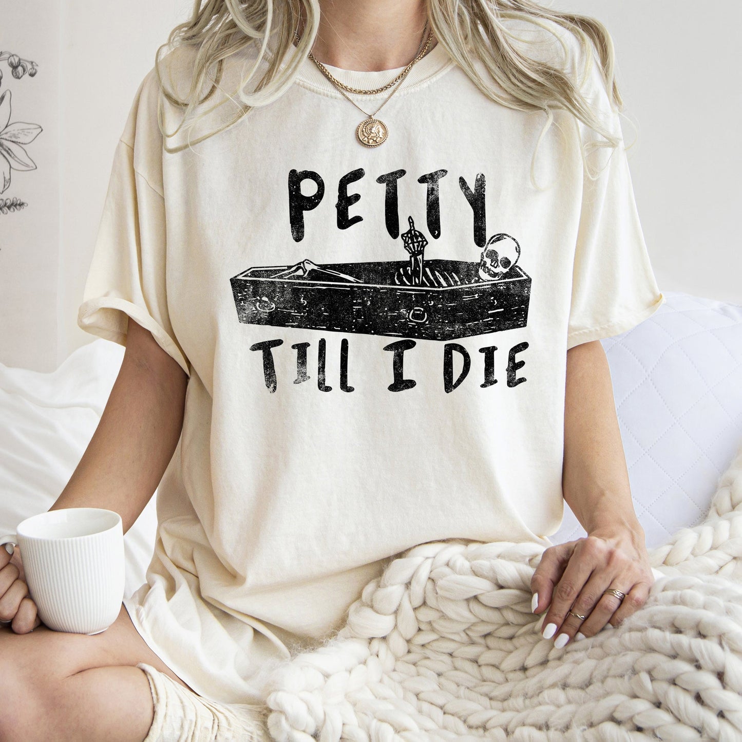 Petty Till I Die Retro Halloween Comfort Colors Tshirt