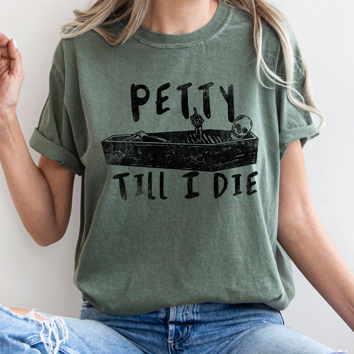 Petty Till I Die Retro Halloween Comfort Colors Tshirt