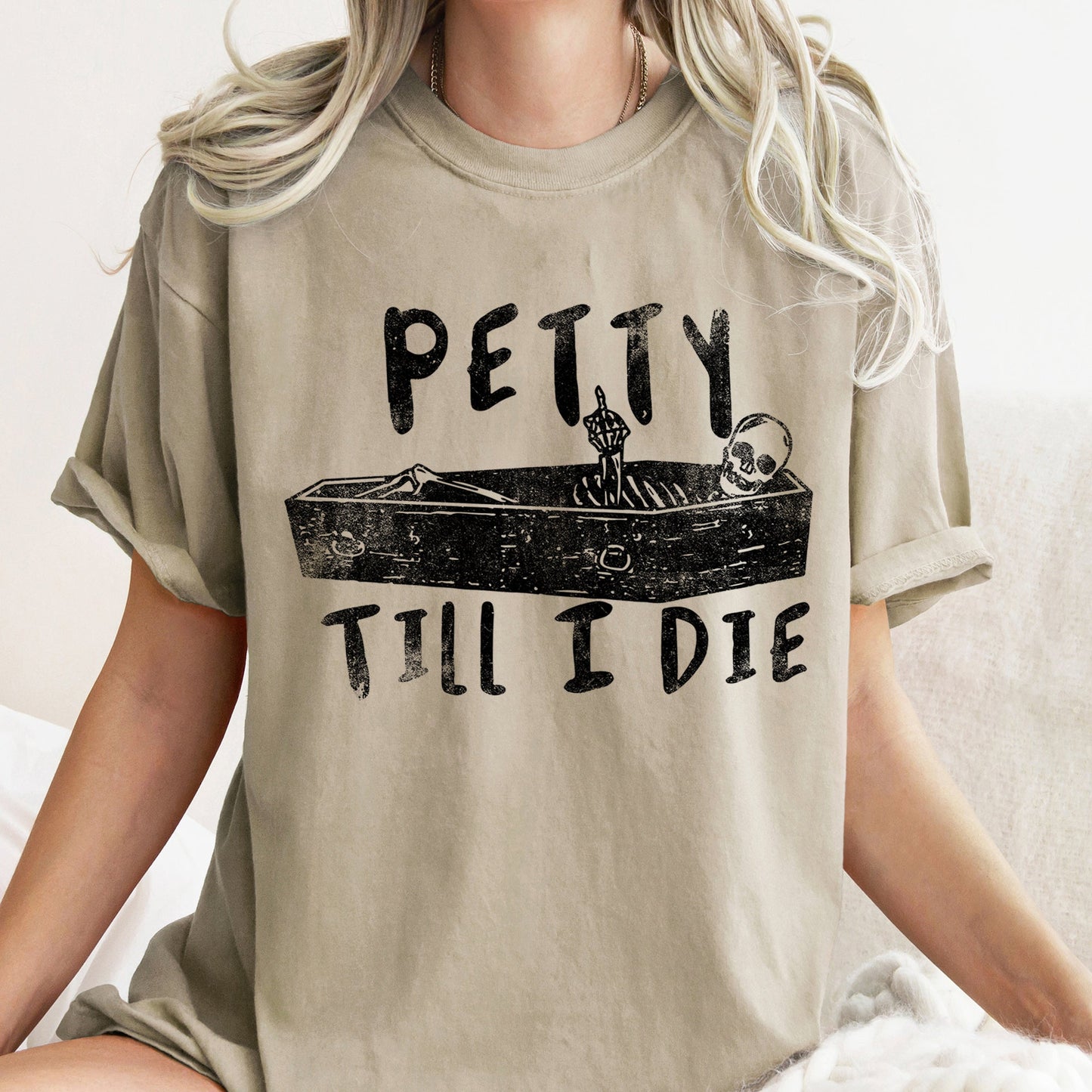 Petty Till I Die Retro Halloween Comfort Colors Tshirt