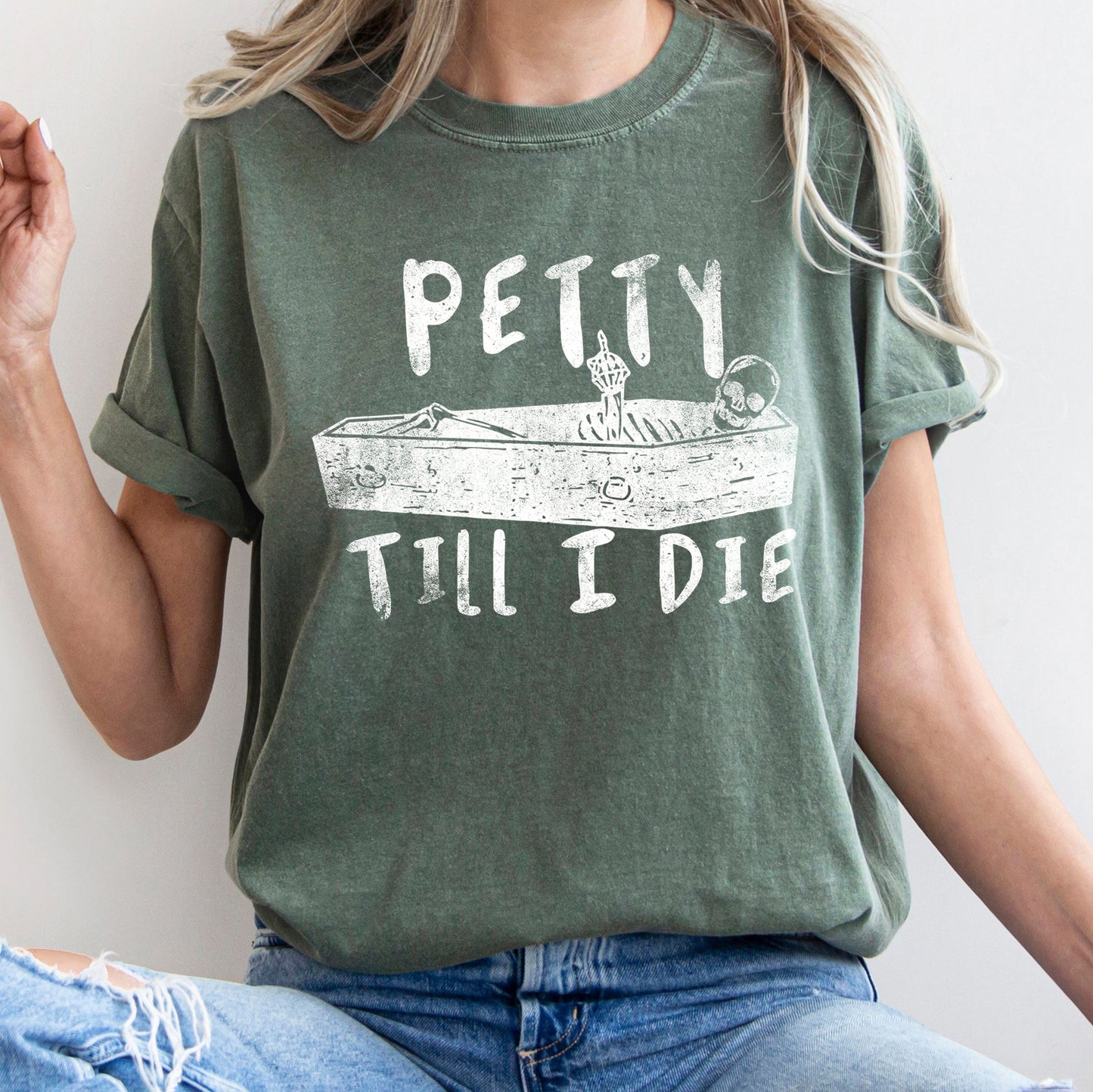 Petty Till I Die Retro Halloween Comfort Colors Tshirt
