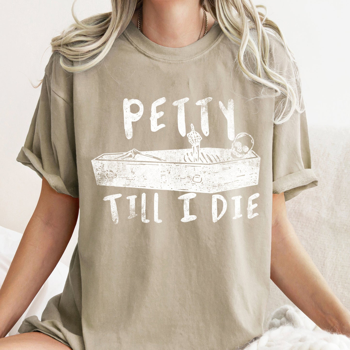 Petty Till I Die Retro Halloween Comfort Colors Tshirt