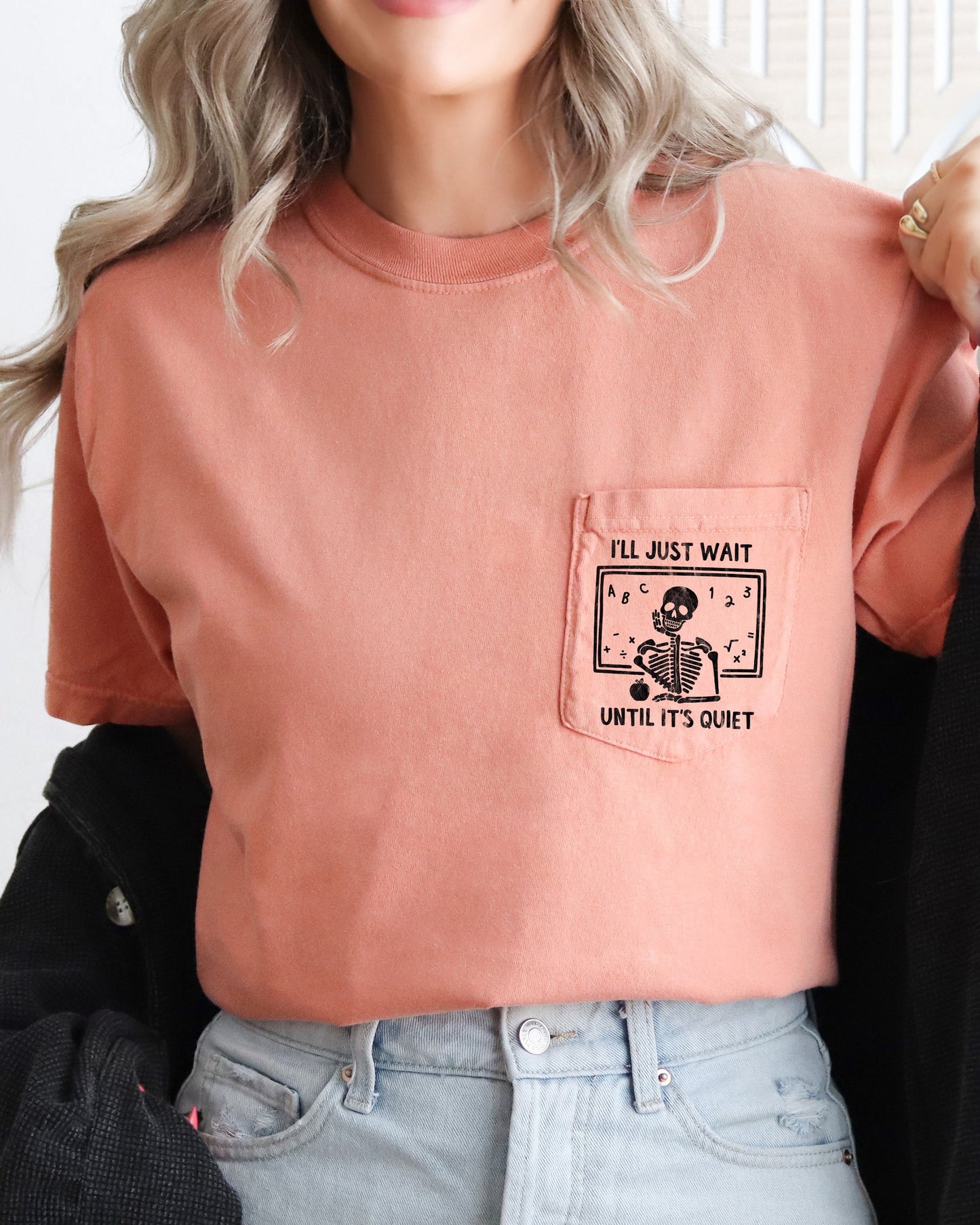 I'll Just Wait Skeleton Teacher Halloween Pocket Tee Comfort Colors T-Shirt