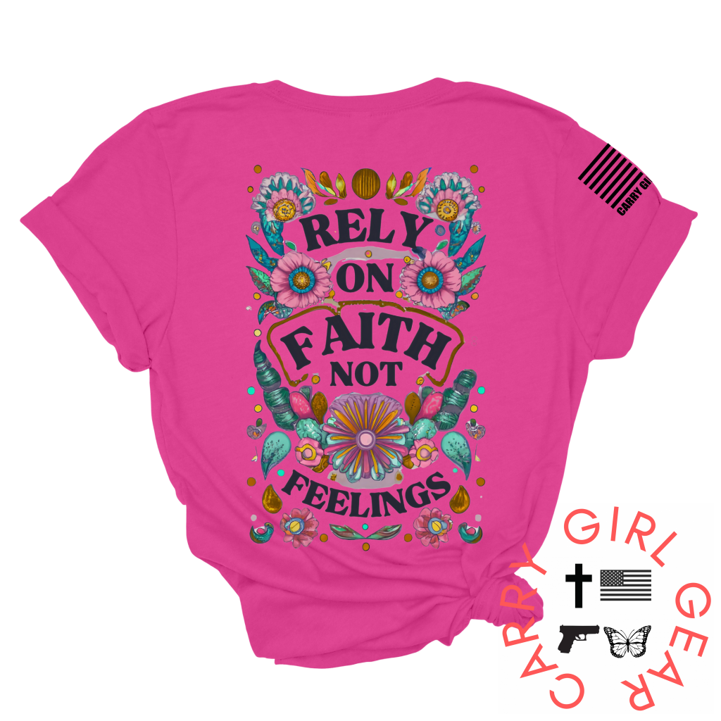 RELY ON FAITH Tee