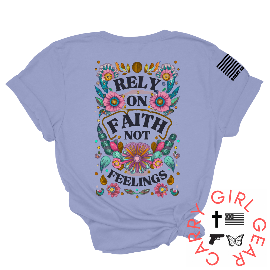 RELY ON FAITH Tee