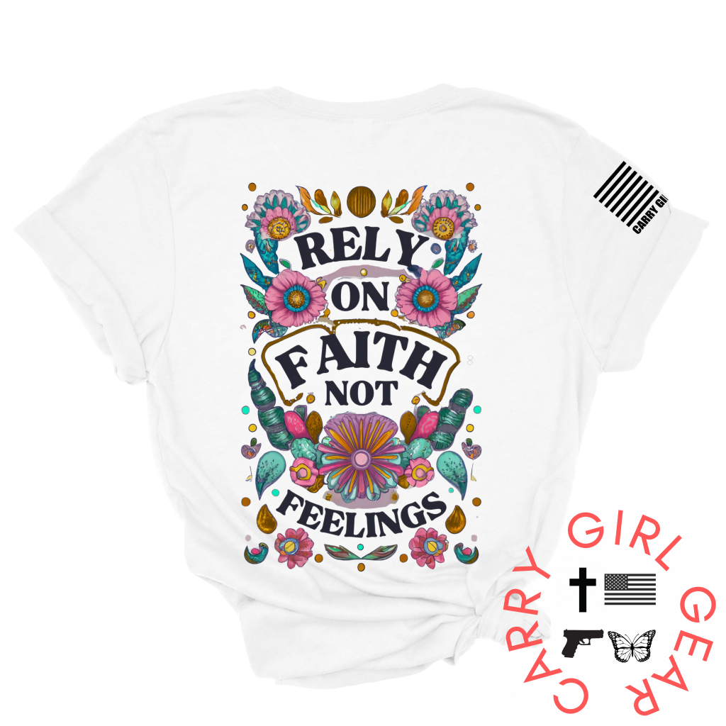 RELY ON FAITH Tee