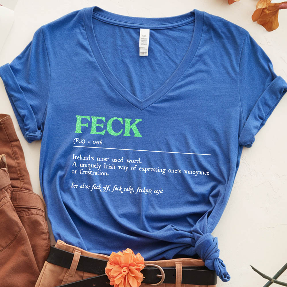 St. Patrick's Feck Definition Tees