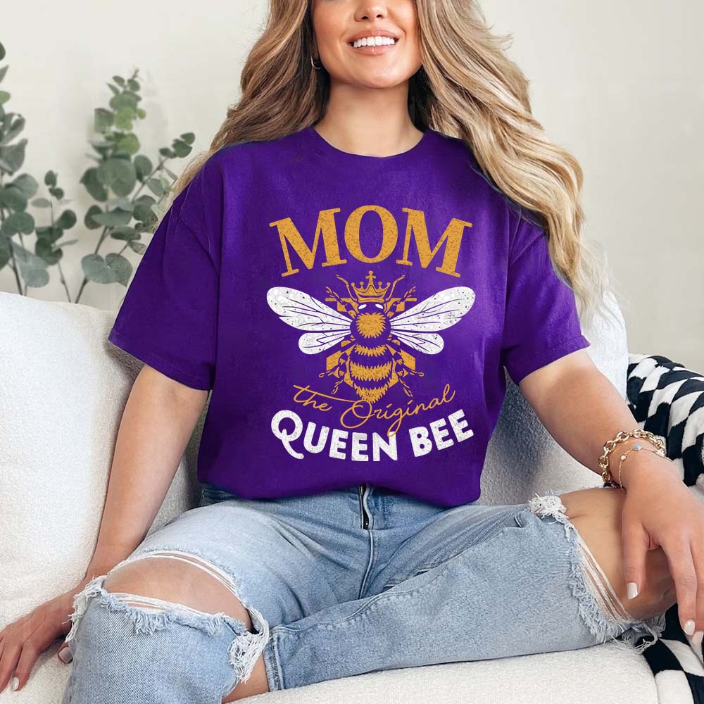 Mom, The Original Queen Bee Shirt – Stylish & Fun Mother's Day Tee