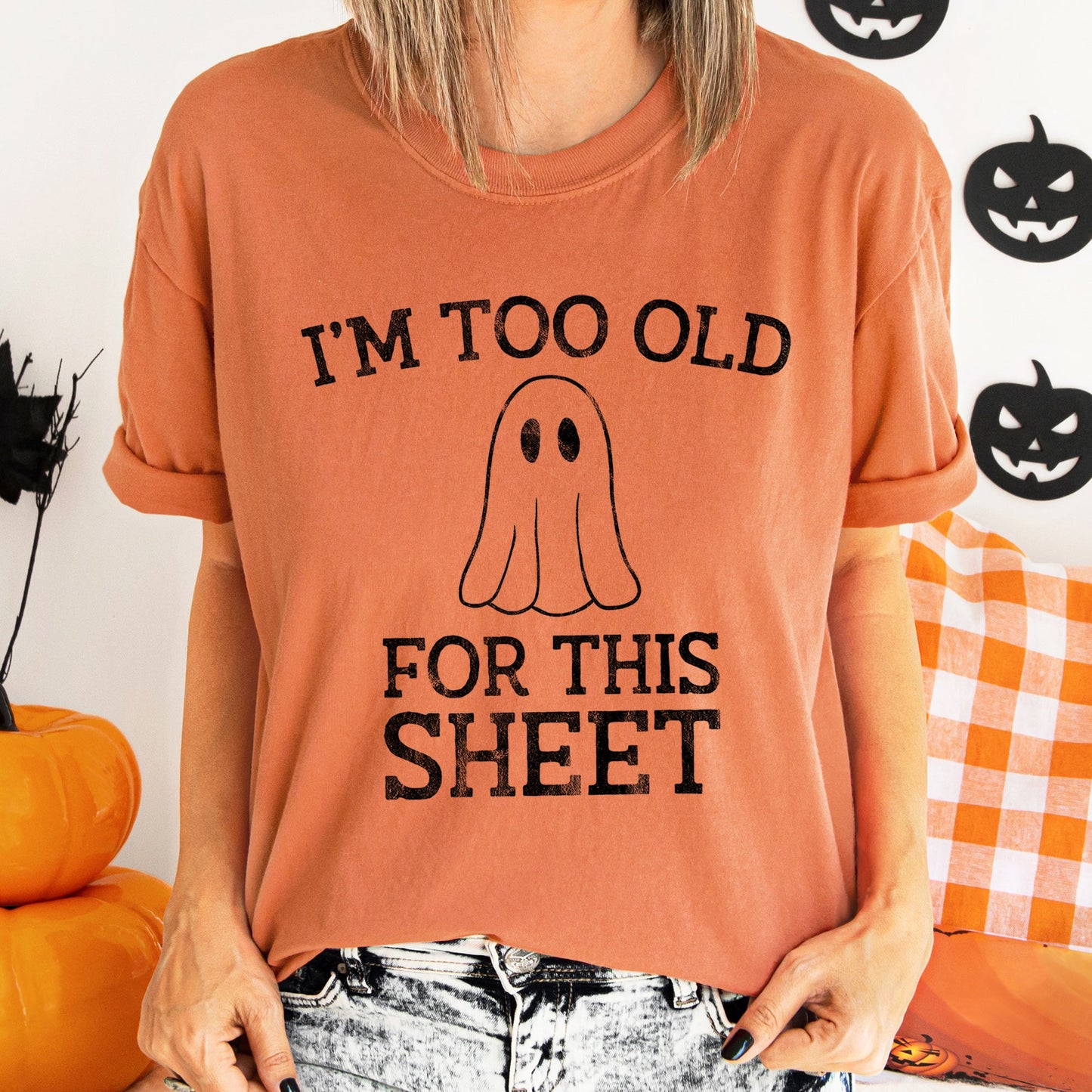 Retro Ghost Halloween Comfort Colors T-shirt I'm Too Old For This Sheet